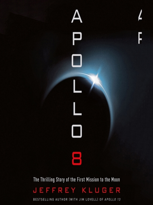 Title details for Apollo 8 by Jeffrey Kluger - Wait list